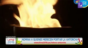 Tú puedes nominar a quienes merecen portar la antorcha de Lima 2019