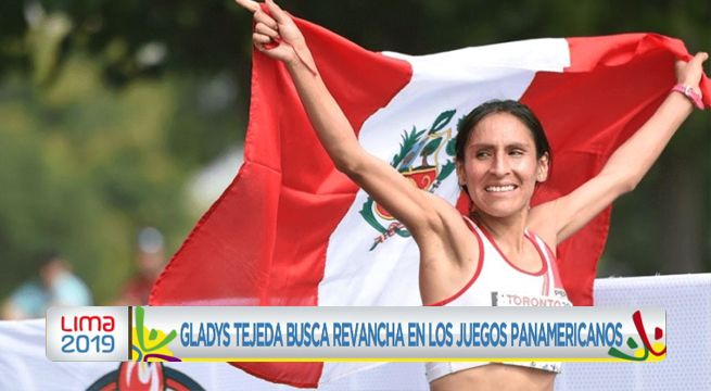 Gladys Tejeda busca su revancha en unos Juegos Panamericanos