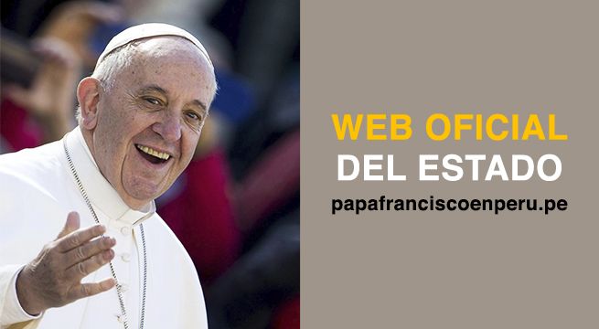 Papa Francisco: esta es la web oficial del Estado sobre su visita  