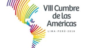 Actividades de la Cumbre de las Américas se inician hoy en Lima