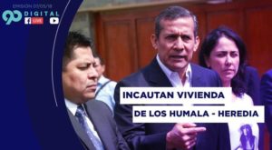 90 Digital: Ollanta Humala y Nadine Heredia dejarían su hogar tras incautación fiscal