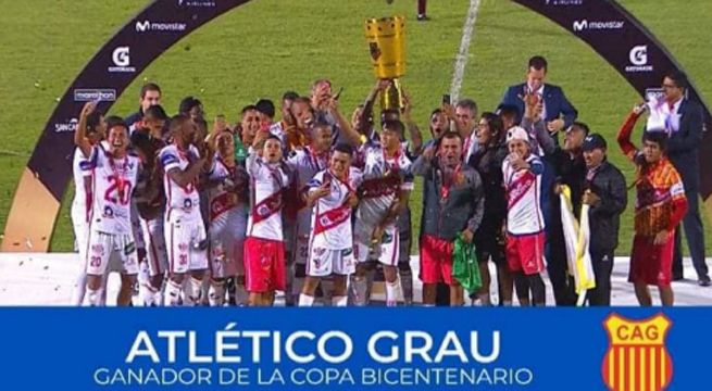 Atlético Grau de Piura gana Copa Bicentenario y disputará la Copa Sudamericana