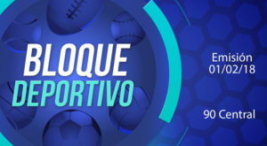 Bloque deportivo 90 Central 01 de febrero del 2018