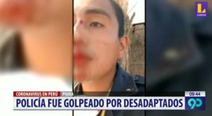 Policía fue golpeado por desadaptados en Piura