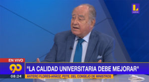 Ántero Flores-Áraoz: “Necesitamos arreglar el sistema antes de crear más universidades”