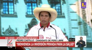 Pedro Castillo: “Bienvenida la inversión privada para la salud”