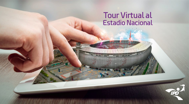 IPD presenta Tour Virtual al Estadio Nacional
