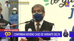 Confirman noveno caso de la variante Delta del Covid-19 en el Perú