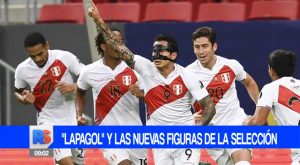 “Lapagol” y las nuevas figuras de la selección peruana