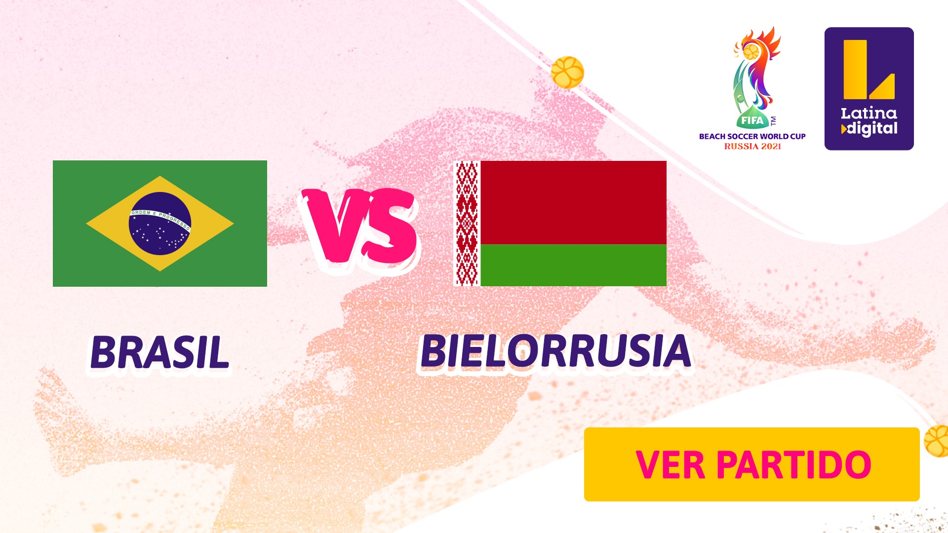 Brasil vs. Bielorrusia por la Copa Mundial de Beach Soccer de la FIFA Rusia 2021
