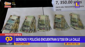 Serenos y policías encuentran S/7350 en la calle