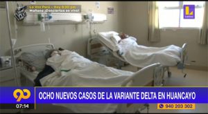 Detectan ocho nuevos casos de la variante Delta del Covid-19 en Huancayo