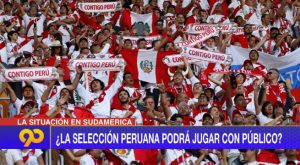 ¿La selección peruana podrá jugar con público?