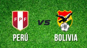 Perú vs. Bolivia EN VIVO: partido por las Eliminatorias Sudamericanas