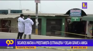Sicarios matan a prestamista extranjera en un mercado de Puente Piedra