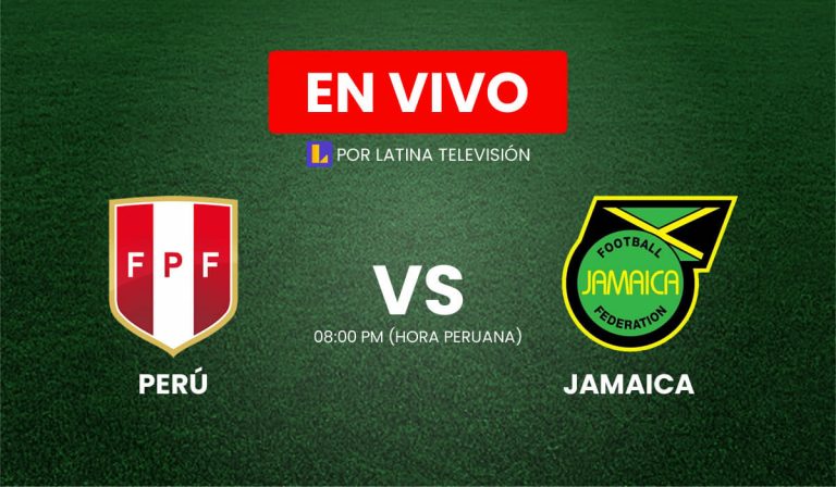 HOY Perú vs Jamaica en Vivo por Latina Televisión (canal 2)