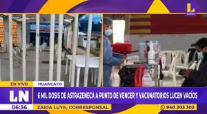 Huancayo: más de 6 mil dosis de Astrazeneca están a punto de vencer