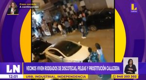 Independencia: vecinos viven rodeados de discotecas, peleas y prostitución callejera