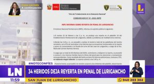 INPE reporta al menos 34 heridos tras reyerta en el penal de Lurigancho