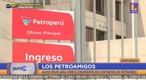 ‘Los Petroamigos’: audio revelaría direccionamiento en contratos de Petroperú