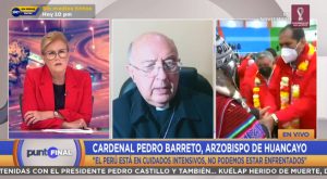 Cardenal Pedro Barreto: «Castillo fracasó en estos casi 9 meses con la plataforma de Perú Libre»