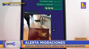 Alerta Migraciones: agencias ofrecen boletos aéreos para tramitar pasaportes