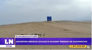 La Libertad: advierten medidas legales si invaden terrenos de Chavimochic