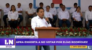 APRA llama “traidor” a Elías Rodríguez y pide a liberteños no votar por él