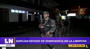 Gobierno amplía estado de emergencia en cinco provincias de La Libertad