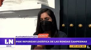 Sánchez Carrión: consejera pide reforzar a rondas con logística y asesoría legal