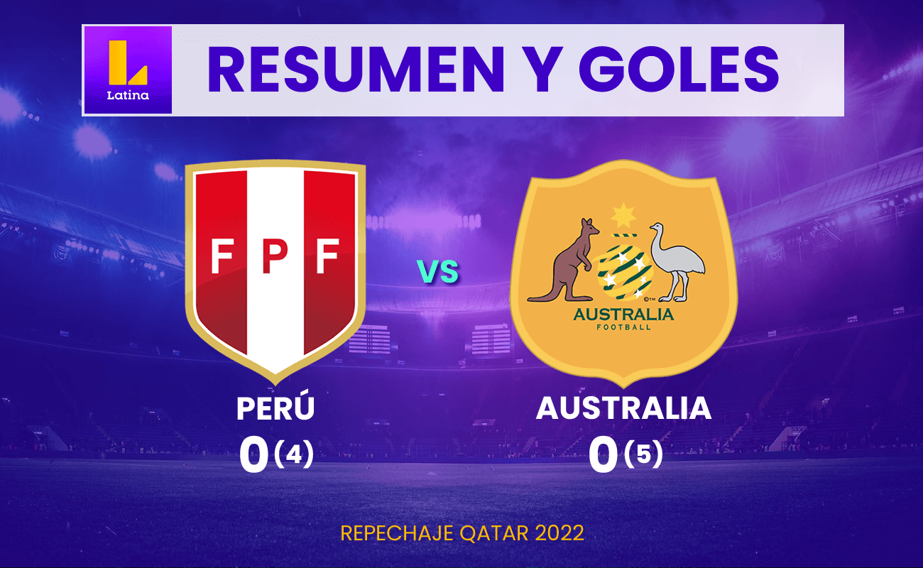 Perú 0(4) vs. Australia 0(5) repechaje: resultado, resumen y goles de los penales [ VIDEO ]