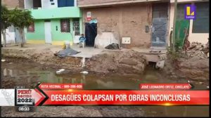 Chiclayo: vecinos denuncian colapso de desagüe por obra de saneamiento inconclusa