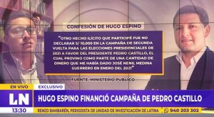 Hugo Espino revela que financió la campaña presidencial de Pedro Castillo