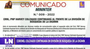 Se retractan: Mininter informa que coronel Harvey Colchado continuará en su cargo