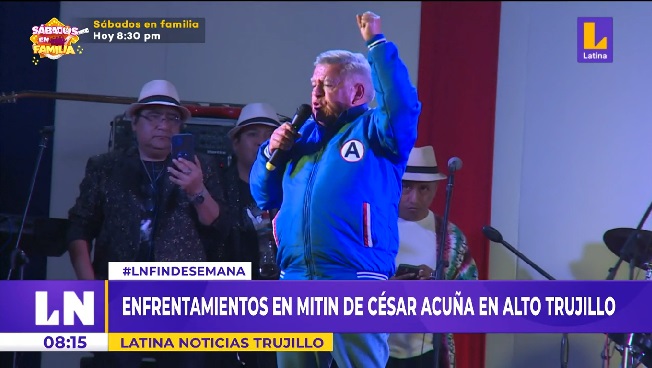 Grescas en Alto Trujillo por mitin de César Acuña que se presentó pese a que fue declarado persona no grata