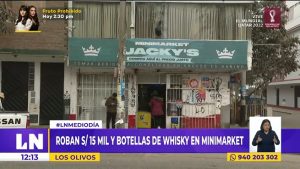 Los Olivos: delincuentes robaron S/ 15 000 y botellas de whisky de minimarket