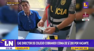 Chiclayo: director de colegio cobraba coimas de más de 200 soles por vacante escolar