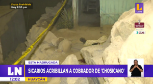 Sicarios asesinaron a cobrador de «Chosicano»