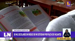 Más de 50 mil escolares de Lima están en riesgo de no estudiar por falta de vacantes