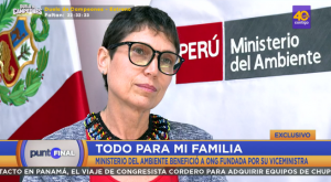 Ministerio del Ambiente benefició a ONG fundada por su actual viceministra