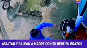 Asaltan y balean a madre con su bebé en brazos