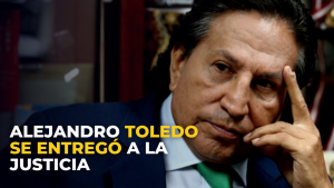 Alejandro Toledo: todo sobre su entrega a la justicia- EN VIVO