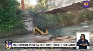 Maquinaria pesada destruye puente colgante en Cajamarca | VIDEO