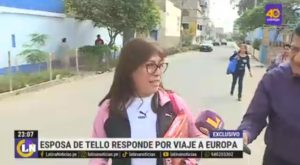 Esposa de congresista Edgar Tello responde por denuncia sobre viaje a Europa