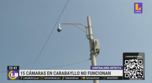 Contraloría detecta que 15 cámaras de vigilancia no funcionan en Carabayllo
