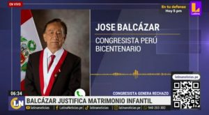 José Balcázar: así justificó el congresista su postura a favor del matrimonio infantil 