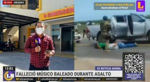 Murió músico que recibió bala en la cabeza durante asalto en Arequipa