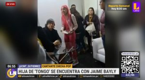Hija de Tongo se encontró con Jaime Bayly: «Fue muy bonito poder verlo»
