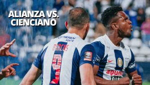 ¿A qué hora juega Alianza vs. Cienciano por el Clausura?