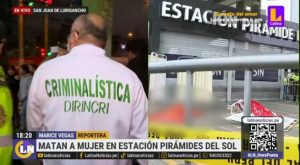 SJL: asesinan a mujer en estación Pirámides del Sol de Línea 1 de Metro de Lima 